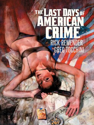 The Last Days of American Crime - ebook